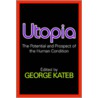 Utopia by G. Kateb