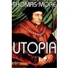 Utopia by St Thomas More