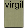 Virgil by Virgil Virgil