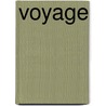 Voyage door Ronald Cohn