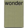 Wonder by Dan Boyle