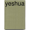 Yeshua by Paula K. Parker