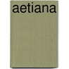 Aetiana by J.J. Mansfeld