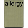 Allergy door S.T. Holgate