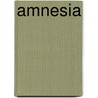Amnesia door Frederic P. Miller