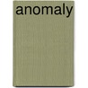 Anomaly by Skip Brittenham