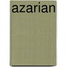 Azarian by Harriet Elizabeth Prescott Spofford