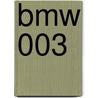 Bmw 003 door Ronald Cohn