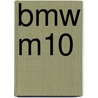 Bmw M10 door Ronald Cohn