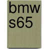 Bmw S65 by Ronald Cohn