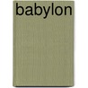 Babylon by Art Ayris
