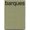 Barques door Books Llc