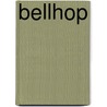 Bellhop door Ronald Cohn