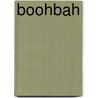 Boohbah by Ronald Cohn