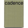 Cadence door Giselle Robinson
