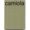 Camiola by Ronald Cohn
