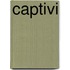 Captivi