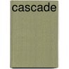Cascade door Lisa Bergren