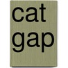 Cat Gap by Ronald Cohn