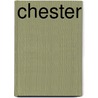 Chester by Mélanie Watt