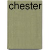Chester door Rupert Hugh Morris