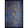 Citadel door Kate Mosse