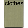Clothes by Ruth Thomson