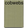 Cobwebs door Ambrose Bierce