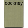 Cockney door Ronald Cohn