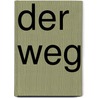 Der Weg door Eva Knoll