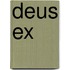 Deus Ex