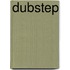 Dubstep