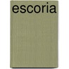 Escoria by Ronald Cohn