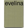 Evelina door Frances Burney