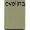 Evelina by Frances Burney