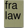 Fra Law by Ronald Cohn