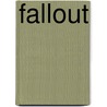 Fallout by Juan Gonzalez