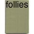 Follies