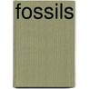 Fossils door Sally M. Walker
