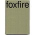 Foxfire