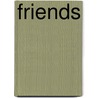 Friends by Catherine Thimmesh