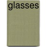 Glasses door Bob Reese