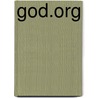 God.Org door John Nassivera
