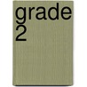 Grade 2 by Max S. Bell