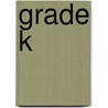 Grade K by Andy Isaacs