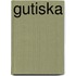 Gutiska