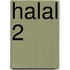 Halal 2