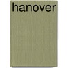 Hanover by Frederic P. Miller