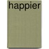 Happier