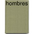 Hombres